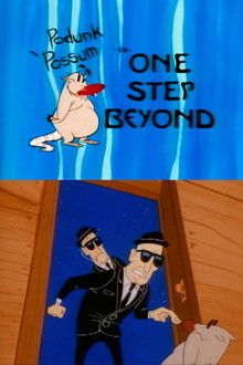 Podunk Possum in One Step Beyond