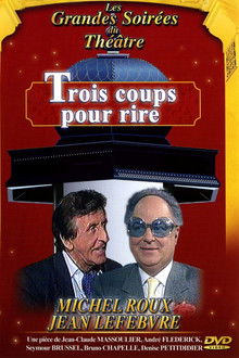 Trois coups pour rire