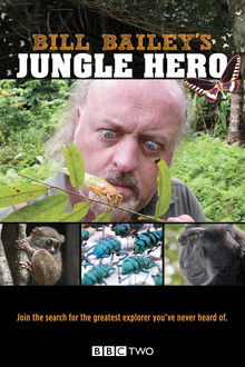 Bill Bailey’s Jungle Hero 1ª Temporada Completa