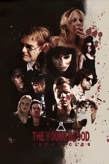 Poster do filme The Young Blood Chronicles