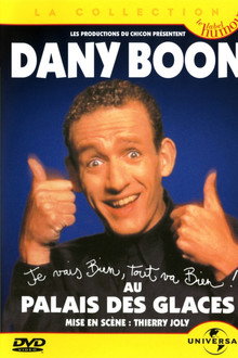 Dany Boon - Au Palais des Glaces