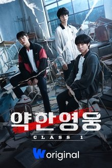 Weak Hero Class 1 (Classe dos Heróis Fracos )