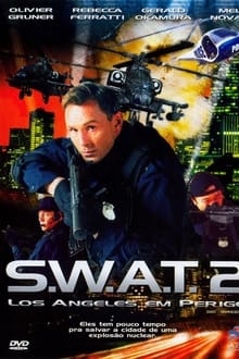 Poster do filme S.W.A.T. 2: Los Angeles em Perigo