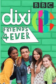 Dixi: Friends 4 Ever