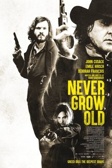 Never Grow Old