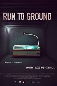 Run to Ground movie poster