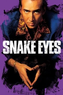 Snake Eyes Snake Eyes