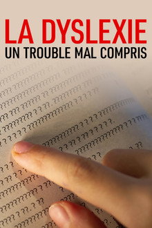 La Dyslexie, un trouble mal compris