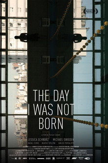 The Day I Was Not Born