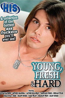 Young, Fresh & Hard