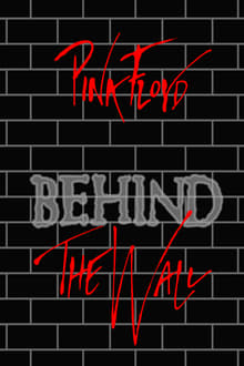 Poster do filme Pink Floyd: Behind the Wall