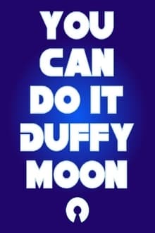 Poster do filme The Amazing Cosmic Awareness of Duffy Moon