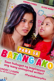 Regal Studio Presents: Para Sa Batang Ako