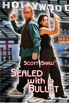 Sealed with a Bullet
