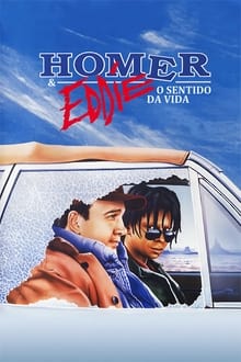 Poster do filme Homer & Eddie - O Sentido da Vida