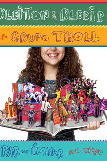 Kleiton & Kledir  + Grupo Tholl  - Par ou Impar (Ao Vivo)