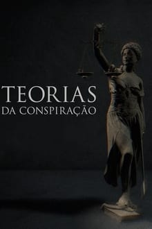 Poster da série Teorias da Conspiração