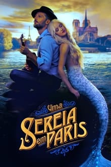 Poster do filme Uma Sereia em Paris