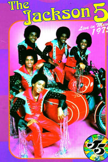 Poster do filme The Jackson 5: The Complete Performance Live In Mexico City