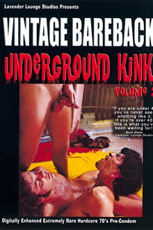 Vintage Bareback: Underground Kink 2
