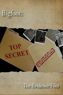 Bigfoot: The Evidence Files