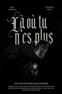 LÀ OÙ TU N’ES PLUS