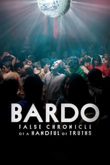 Bardo, False Chronicle of a Handful of Truths WEB DL 