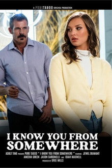 I Know You from Somewhere