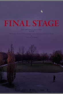 Poster do filme FINAL STAGE [The Time for All but Sunset – BGYOR]