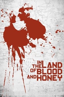 In the Land of Blood and Honey movie poster