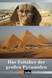 Das Zeitalter der großen Pyramiden