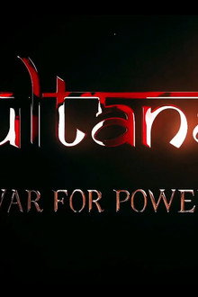 Sultanat The War For Power