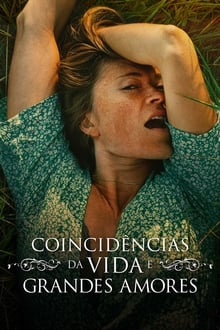 Poster do filme Coincidências da Vida e Grandes Amores
