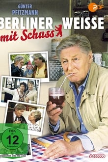 Poster da série Berliner Weiße mit Schuß