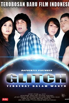Glitch: Tersesat Dalam Waktu