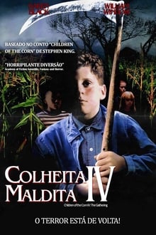 Poster do filme Colheita Maldita 4: O Encontro