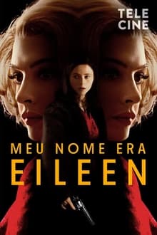 Poster do filme Meu Nome Era Eileen