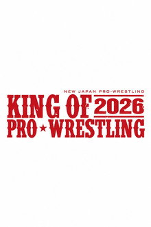 NJPW King of Pro-Wrestling 2026