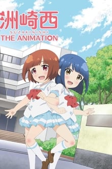 Poster da série SuzakiNishi The Animation