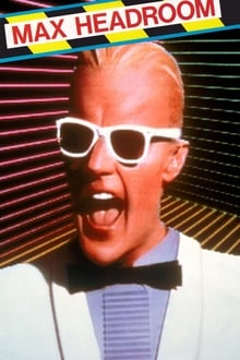 The Max Headroom Show tv show poster
