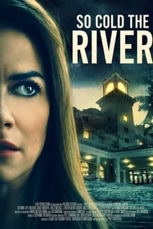 So Cold the River WEB DL 