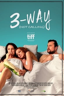Poster do filme 3-Way (Not Calling)