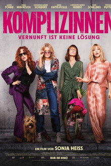 Komplizinnen - Vernunft ist keine Lösung