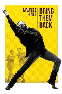 Maurice Hines: Bring Them Back