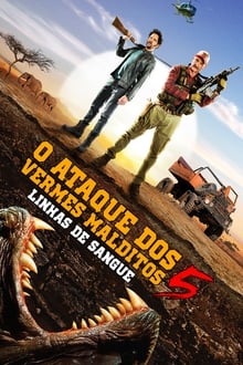 Poster do filme O Ataque dos Vermes Malditos 5: Linhas de Sangue