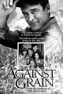 Against the Grain tv show poster