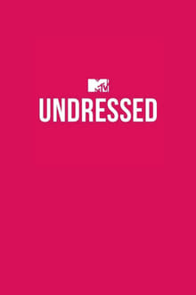 Poster da série MTV Undressed