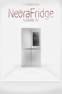 Introducing the NeuraFridge Mark IV