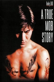 Poster do filme A True Mob Story