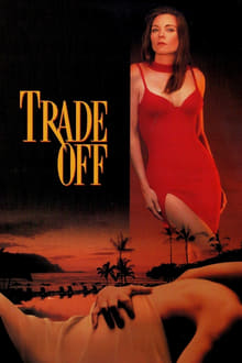 Poster do filme Trade Off